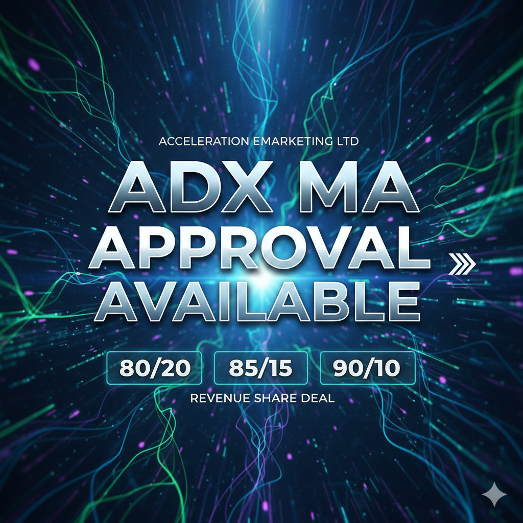 Acceleration eMarketing LTD ADX MA Approval Available – 80/20, 85/15 & 90/10 Revenue Share Deal
